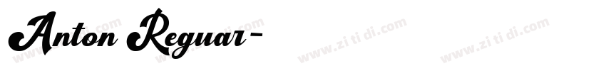 Anton Reguar字体转换